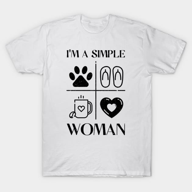 I'm a Simple Woman bk T-Shirt by anderleao